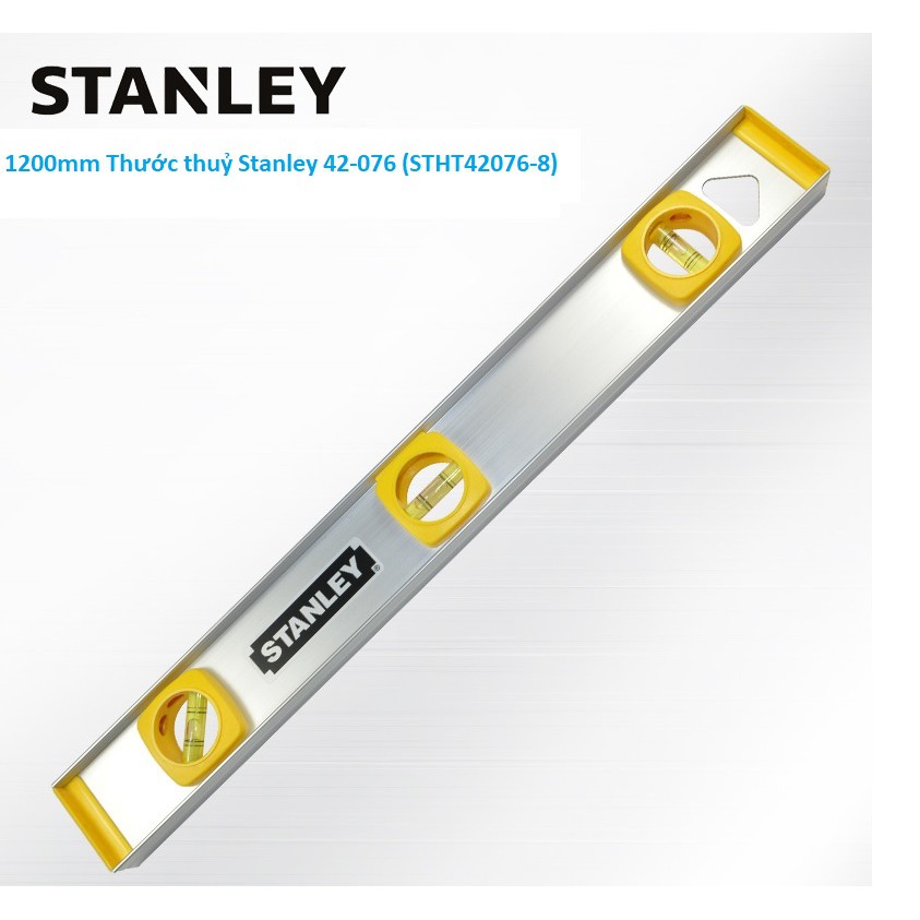 Thước thủy nhôm 48 inch/120cm STANLEY STHT42076-8 - Dụng cụ đo chính xác cao