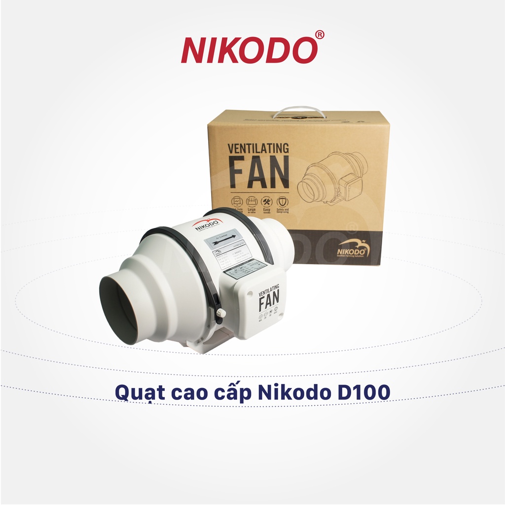 Quạt đẩy hơi sương, hút gió, thông gió, hút ẩm gia dụng nối ống, đường ống tròn D100 Nikodo, lực đẩy mạnh, không gây ồn