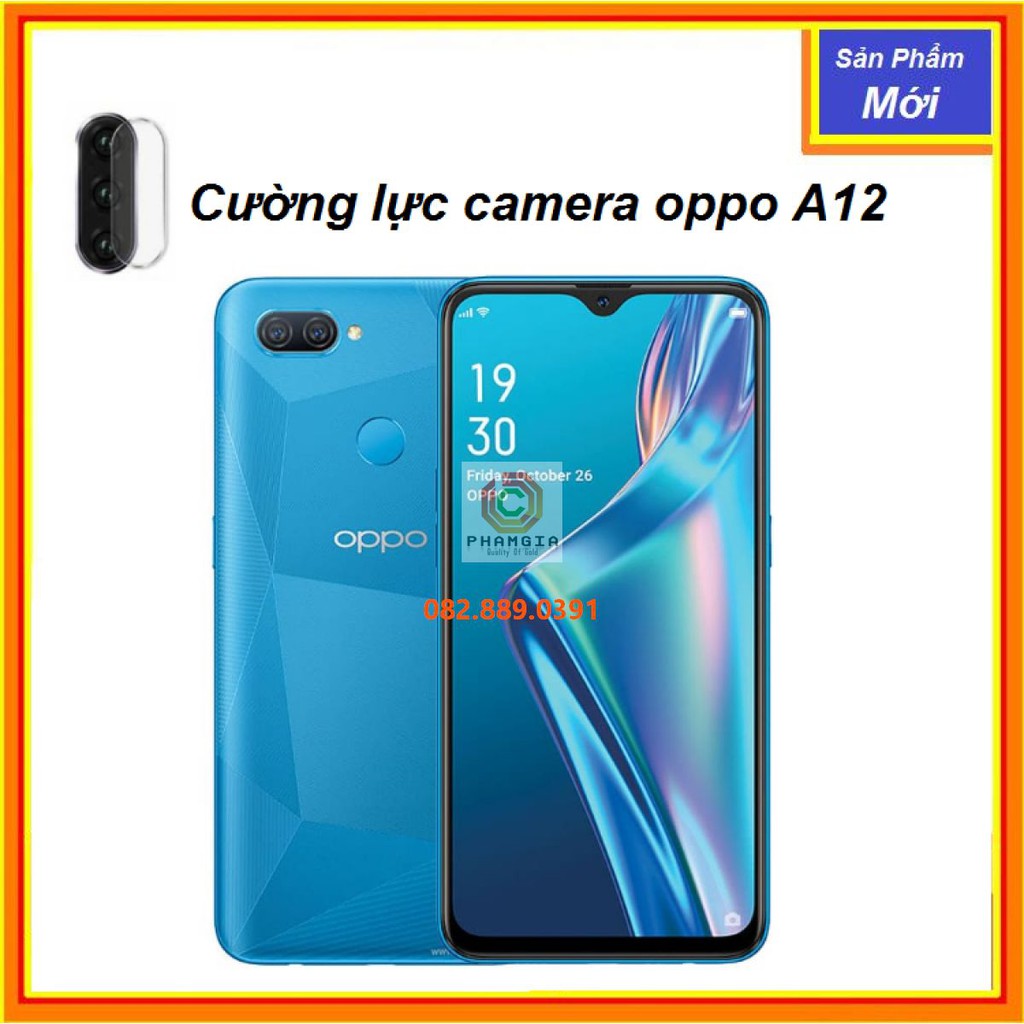 Kính cường lực camera Oppo A12 chống trầy xước hiệu quả