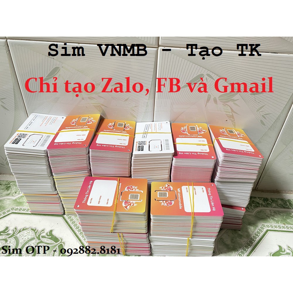 Sim vietnamobile chỉ tạo fb ,zalo ,gmail