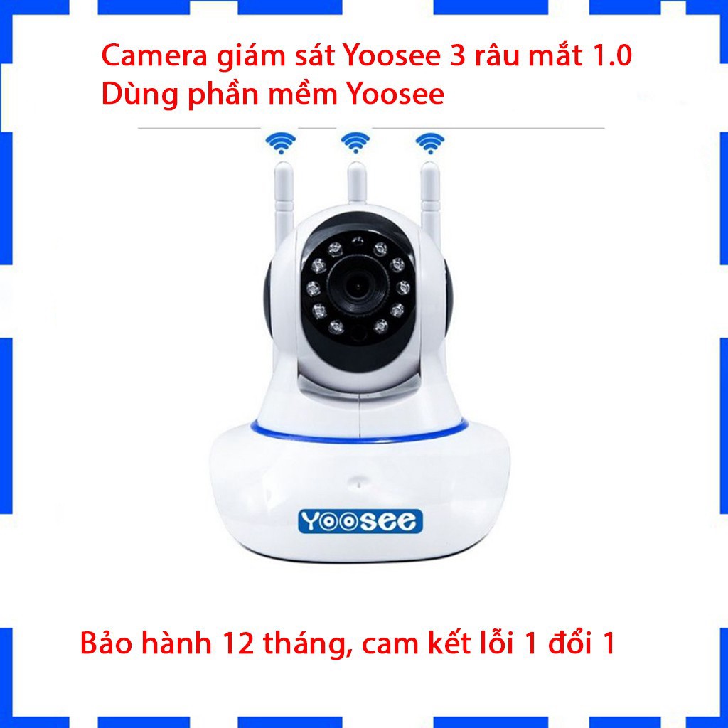 Camera yoosee 3 Râu mắt 1.0 - Dùng phần mềm yoosee - Bảo hành 12 tháng [ Hàng chính hãng ]