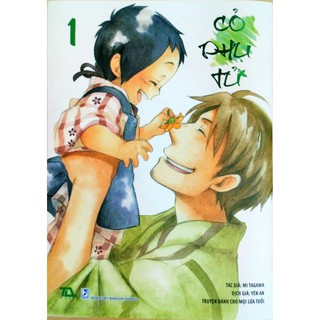 Cỏ Phụ Tử (Tập 1, 2, 3)