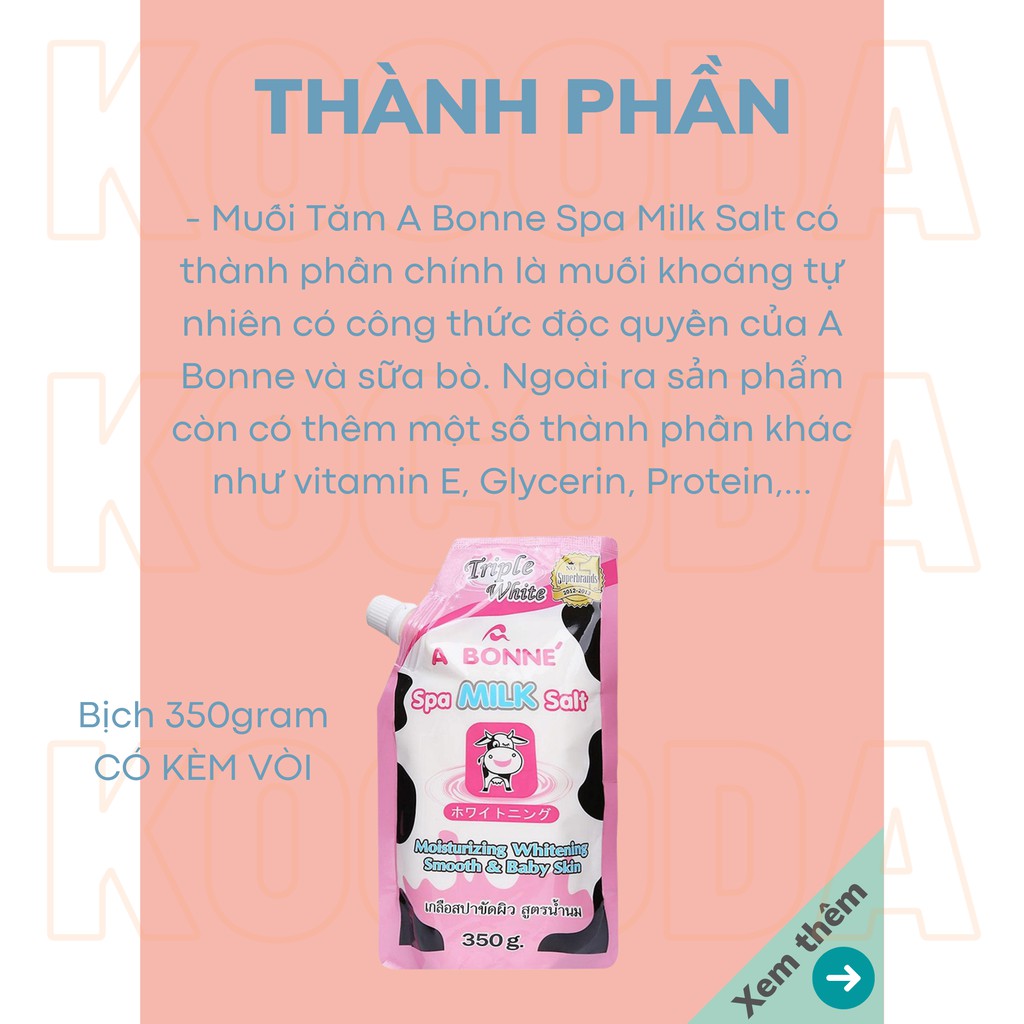 Muối tắm sữa bò tẩy tế bào chết A Bonne Spa Milk Salt Thái Lan 350gr Có Vòi giúp da sáng mịn - KOCODA