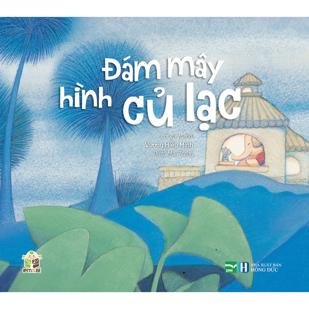 Sách thiếu nhi - Đám Mây Hình Củ Lạc