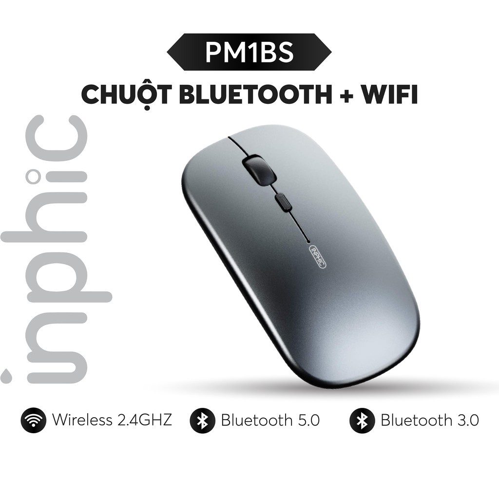 Chuột Văn Phòng Bluetooth + Wifi INPHIC PM1BS Tương Thích Macbook Windows Ipad Smart TV