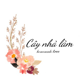 Cây Nhà Làm - Homemade Tree