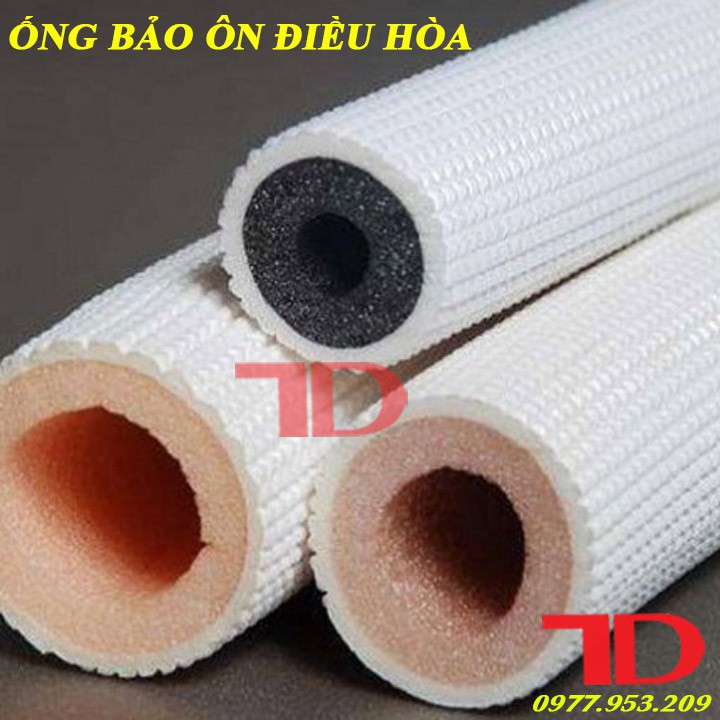 Ống bảo ôn lắp điều hòa máy lạnh các size cỡ