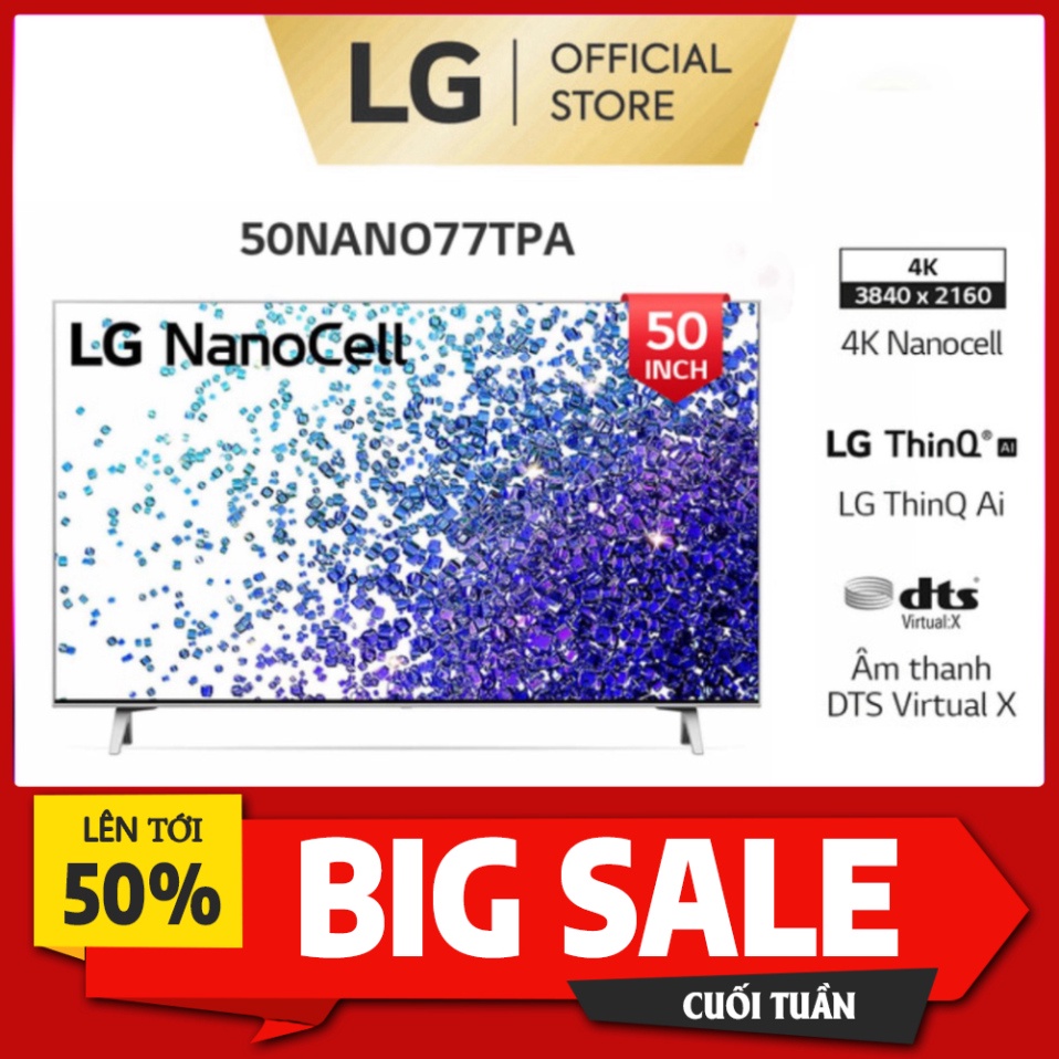 Smart Nanocell Tivi LG 50 Inch 4K 50NANO77TPA ThinQ AI - Model 2021 - Miễn phí lắp đặt