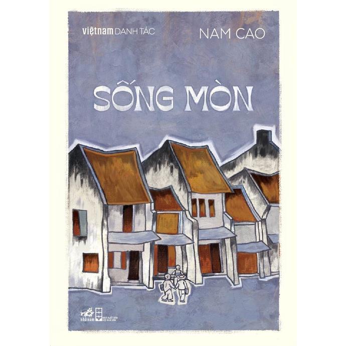 Sách - Sống mòn (Việt Nam danh tác) - Nhã Nam