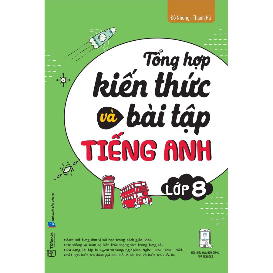 Sách - Tổng Hợp Kiến Thức Và Bài Tập Tiếng Anh Lớp 8 (Tái bản 2020)