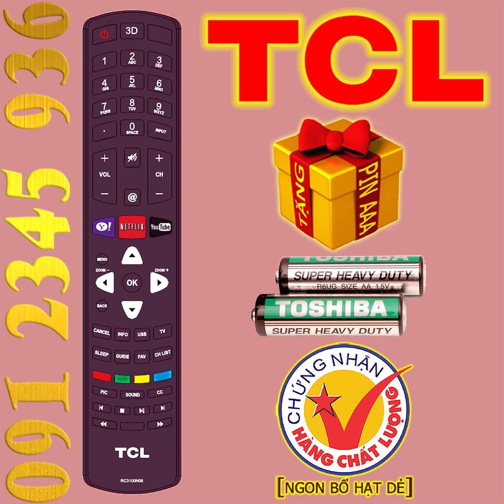 Điều khiển TCL có ''YOUTUBE'' + ''NETFLIX'' cho Tivi Smart. (Mẫu số 12)