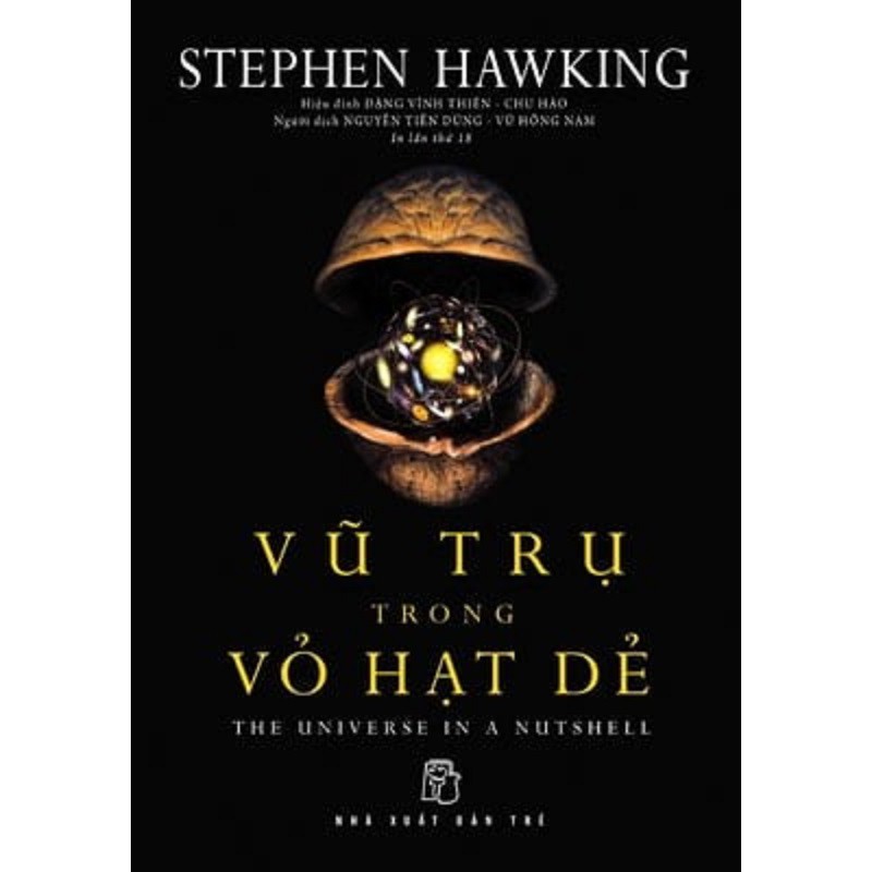 Sách - Vũ Trụ Trong Vỏ Hạt Dẻ - Tác giả Stephen Hawking