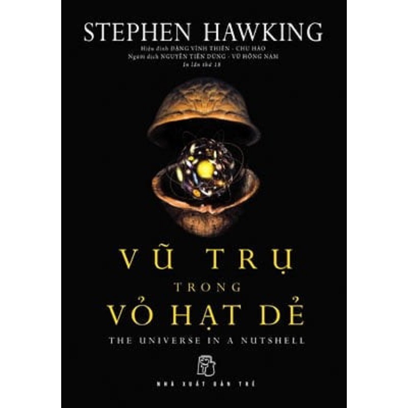 Sách - Vũ Trụ Trong Vỏ Hạt Dẻ - Tác giả Stephen Hawking