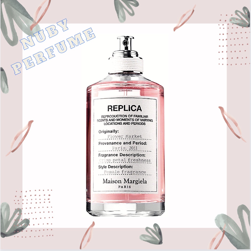 11 11 11 [Nuby.Store] Nước Hoa Replica Flower Market Test 5ml/10ml/20ml