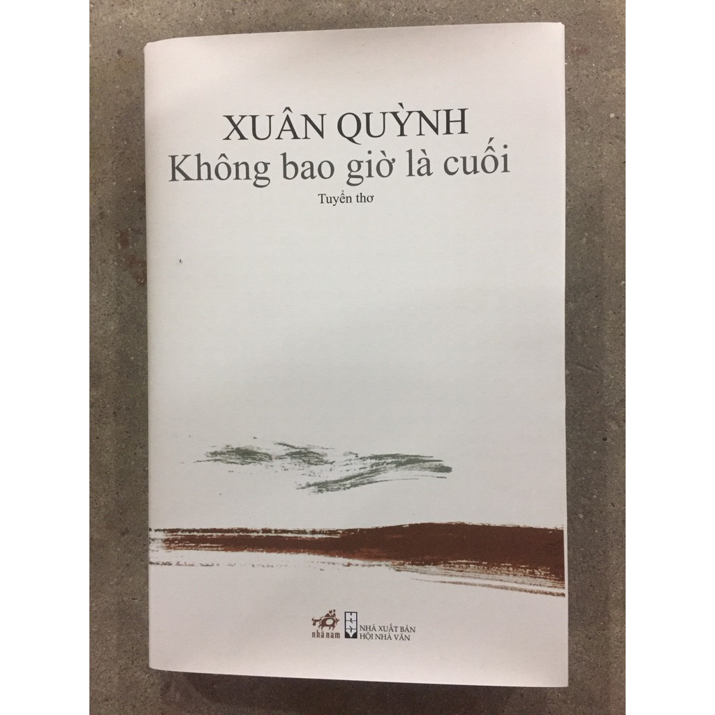 Sách Nhã Nam - Không Bao Giờ Là Cuối