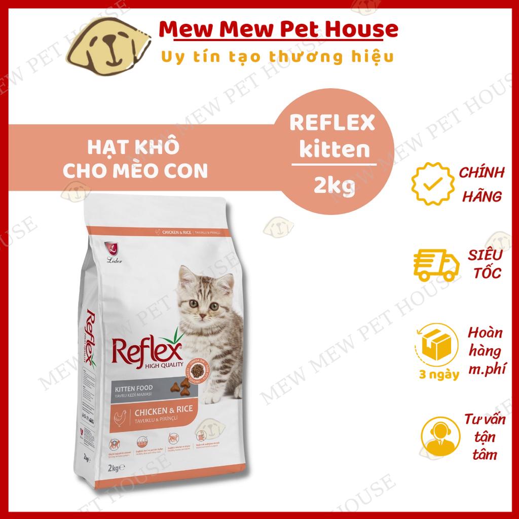 [Chính hãng] [Rẻ vô địch] Hạt Mèo Con Reflex Kitten (2Kg) - Gói