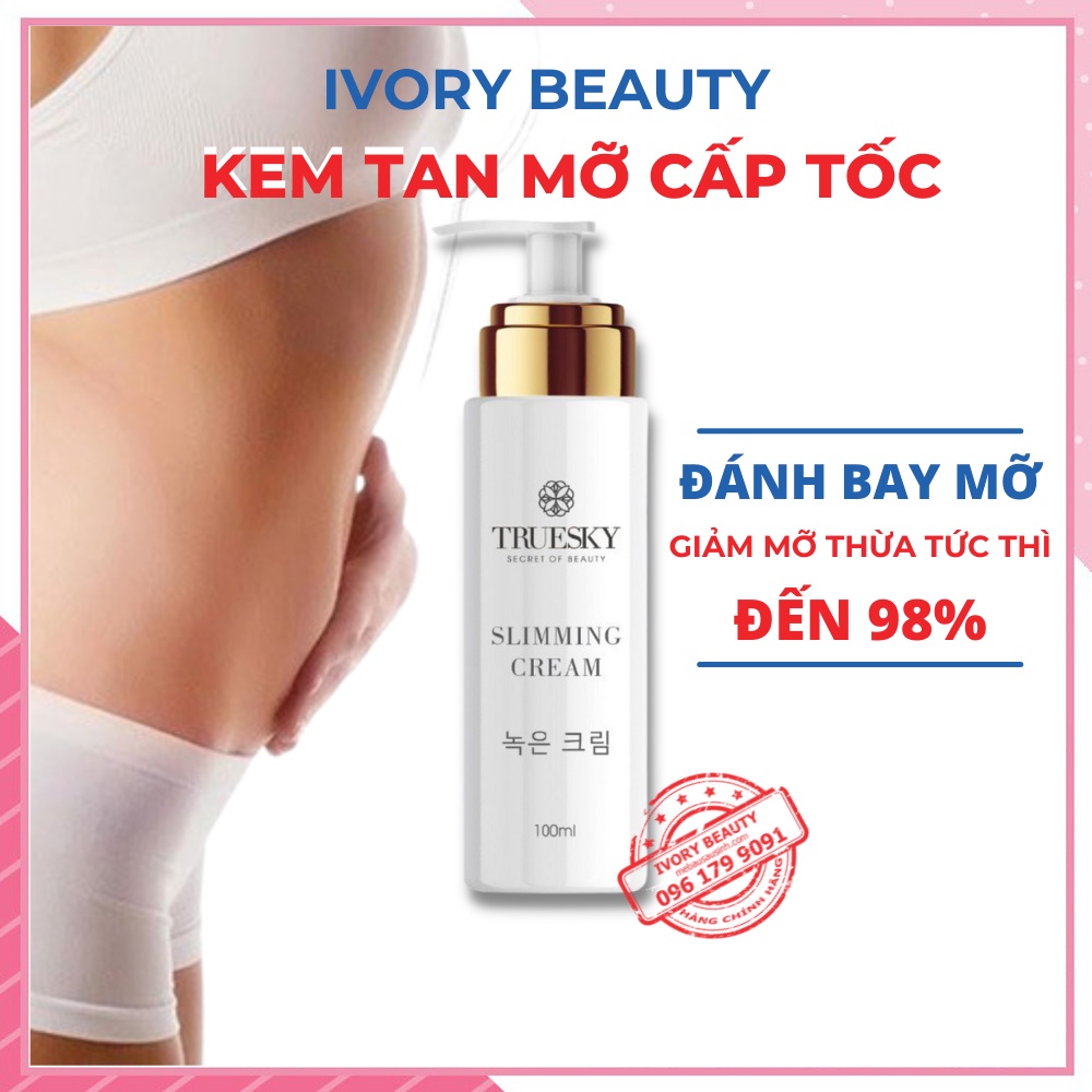 Kem Tan Mỡ Bụng Cấp Tốc Truesky CHÍNH HÃNG Chiết Xuất Quế Gừng Giúp Giảm Mỡ Bụng Chân Tay Đùi 200ml IVORY