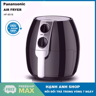 Nồi chiên không dầu panansonic hf-8018 4.5l , dung tích lớn - air fryer - bảo hành 12 tháng