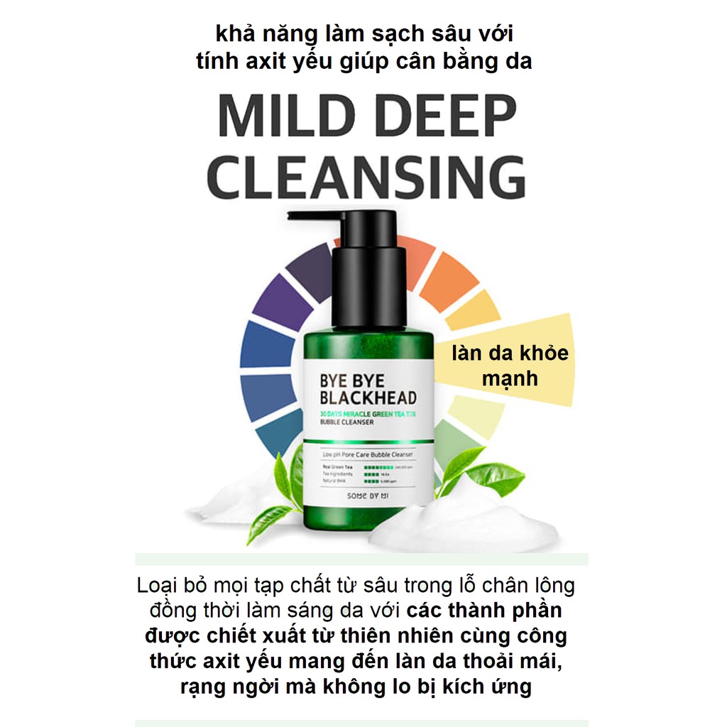 Sữa Rửa Mặt Sủi Bọt Làm Giảm Mụn Đầu Đen Some By Mi Bye Bye Blackhead 30 Days Miracle Green Tea Tox Bubble Cleanser 120g
