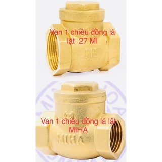 Van một chiều, van 1 chiều ren đồng, lá lật phi ,27,miha . mi .mbv minh hòa- hàng vn chất lượng cao