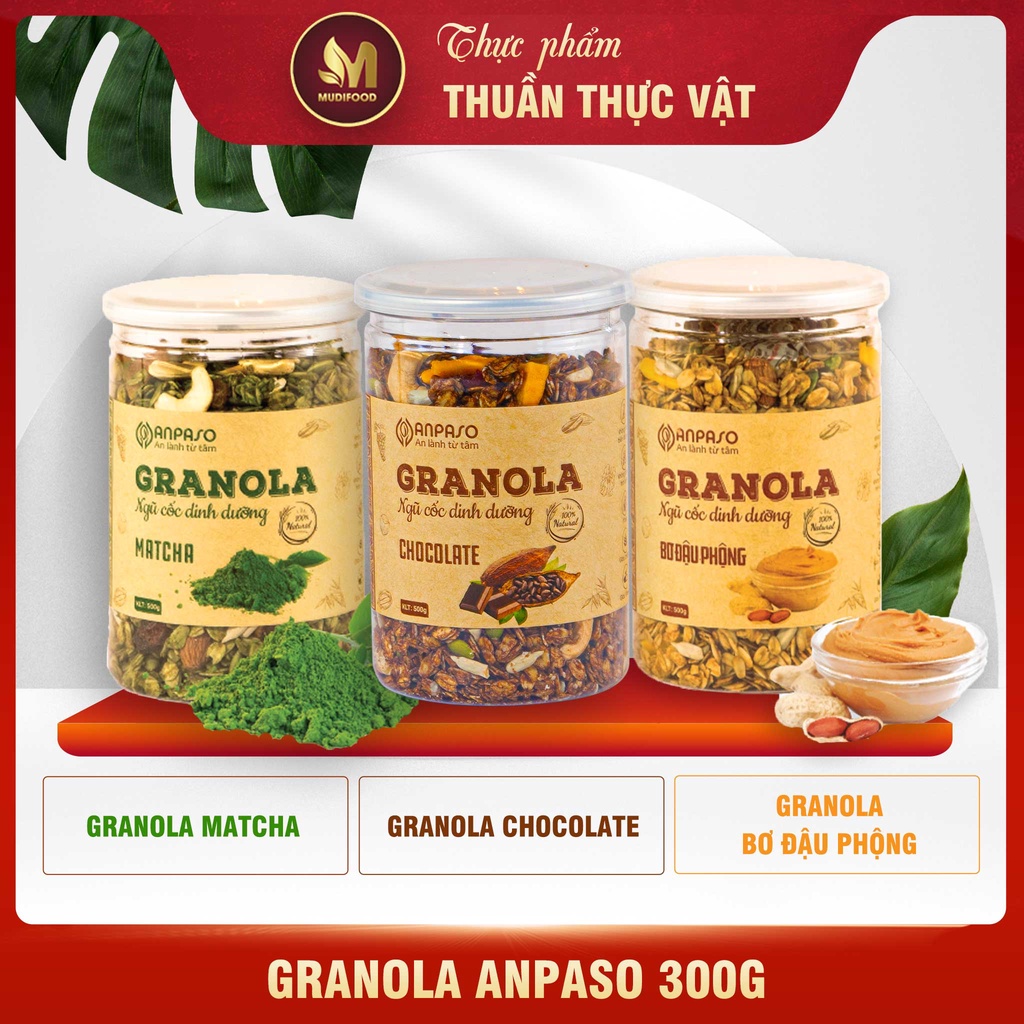 Granola Anpaso 300g 3 Vị Ăn Kiêng, Ăn Chay, Giảm Cân, Eat Clean, Bổ sung dinh dưỡng, Giữ vóc dáng, Tốt cho tim mạch