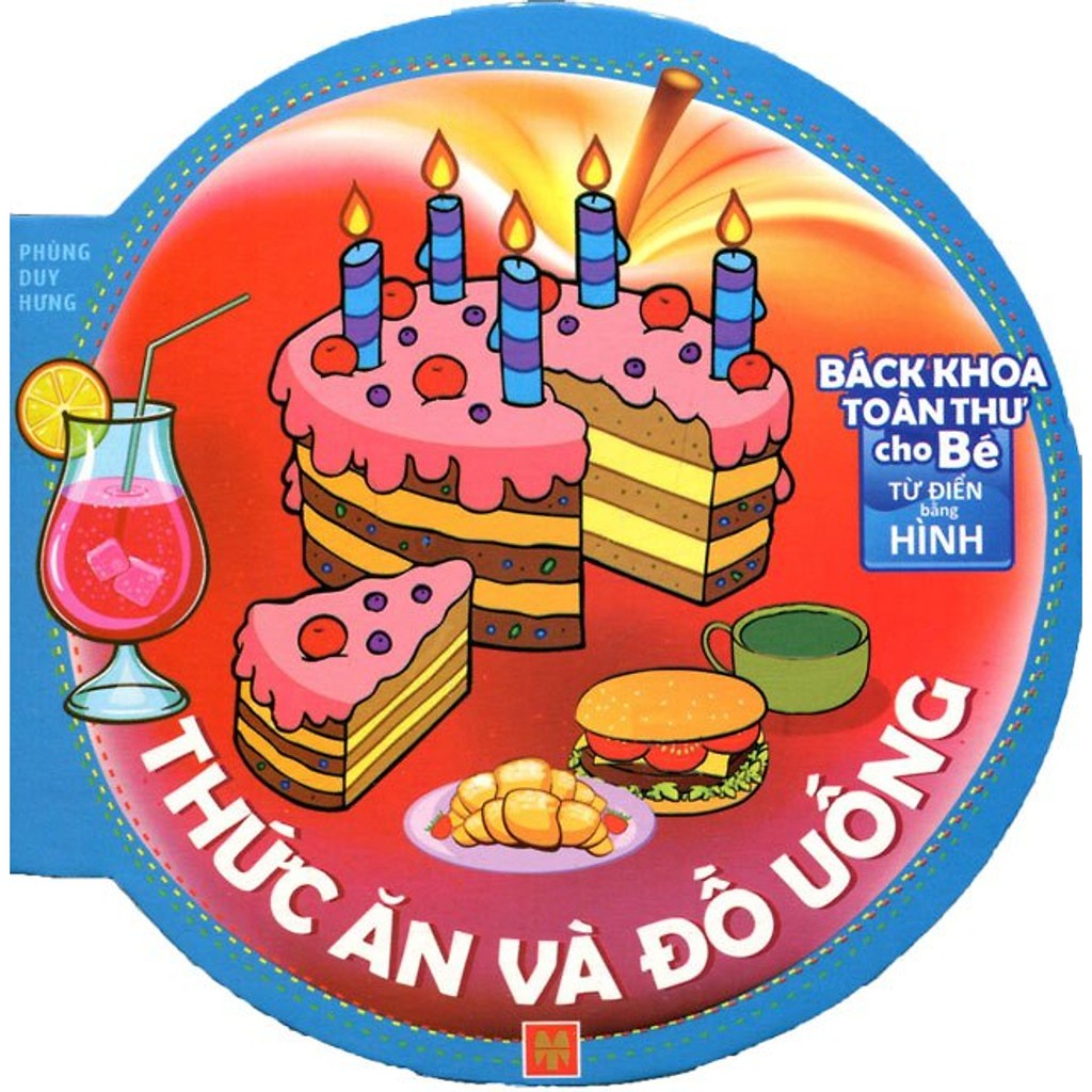 Sách-Bách Khoa Toàn Thư Cho Bé - Thức ăn và đồ uống