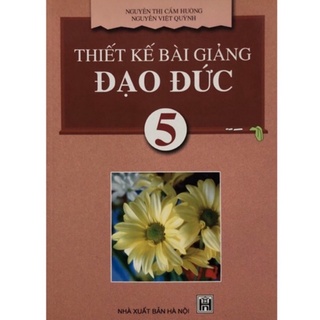 Sách - Thiết kế bài giảng Đạo Đức 5