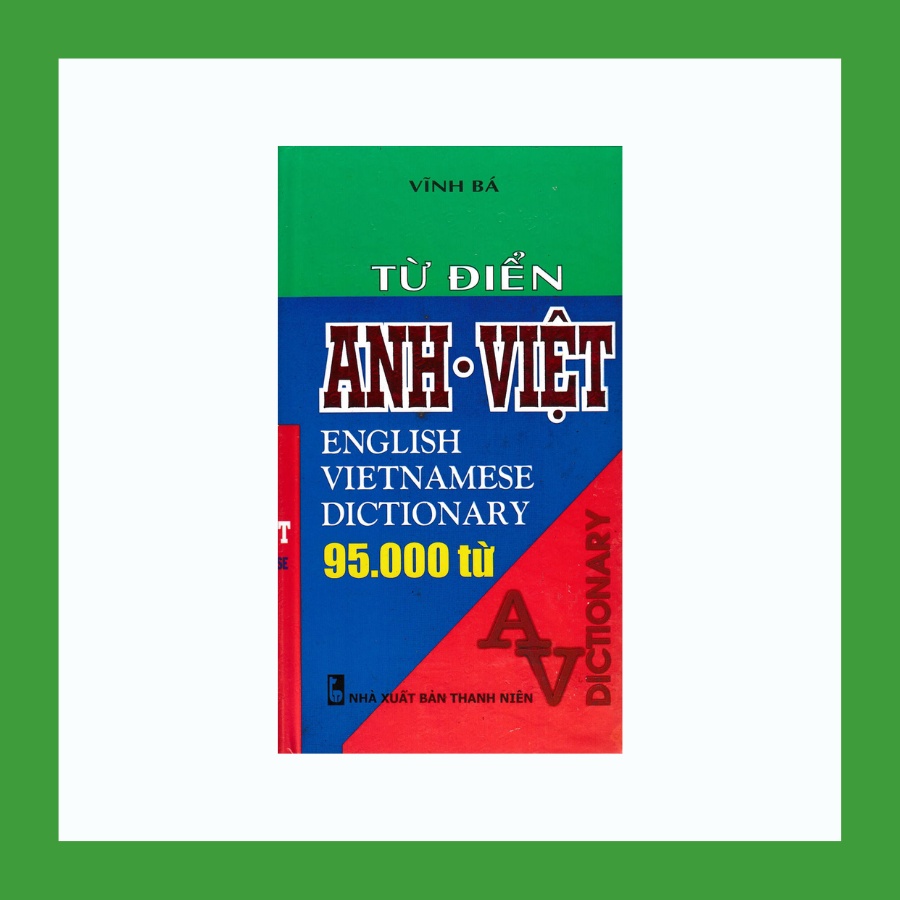 Sách - Từ Điển Anh Việt 95.000 Từ Bìa Cứng