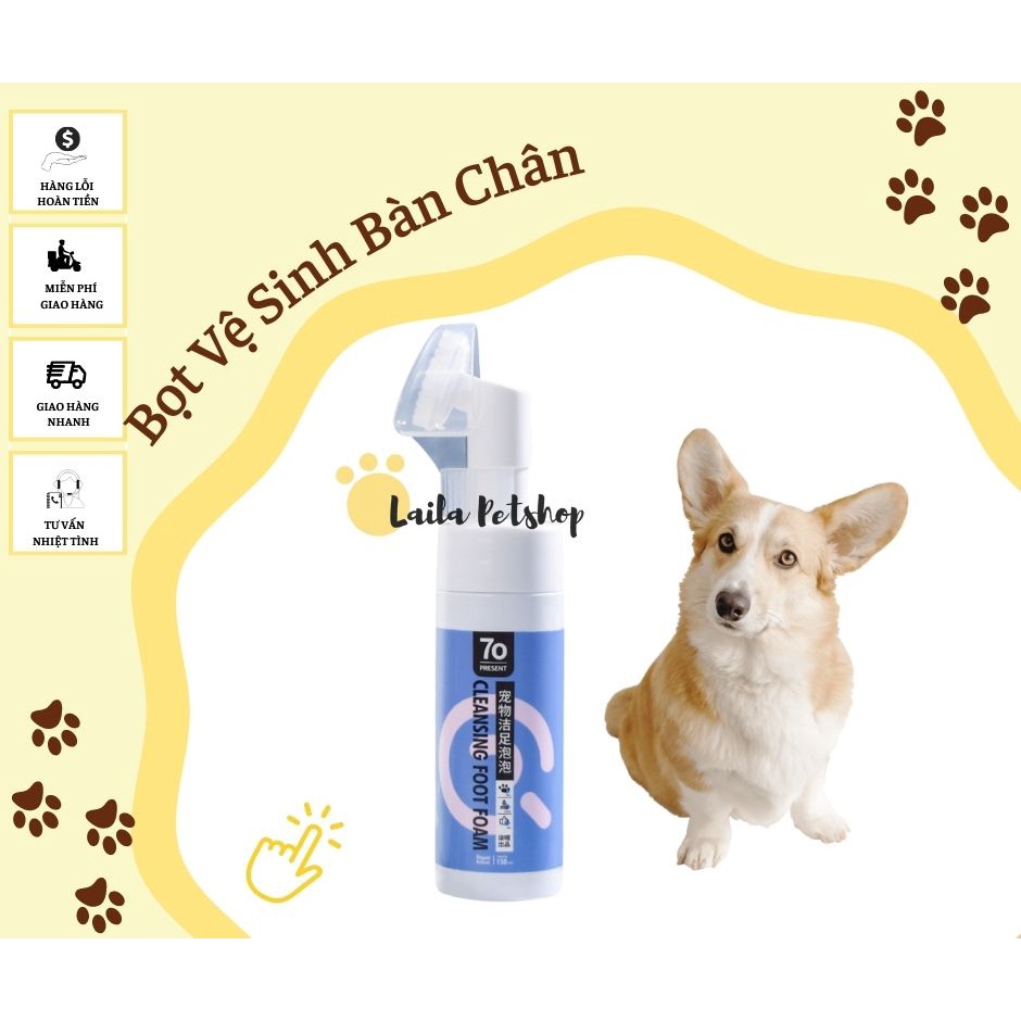 Bọt Vệ Sinh Bàn Chân Cho Thú Cưng 70 Present 150ml - Laila Petshop