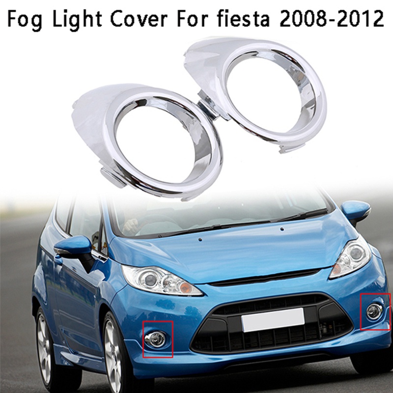Khung Bảo Vệ Đèn Sương Mù Phía Trước Cho Ford Fiesta 2008-2012