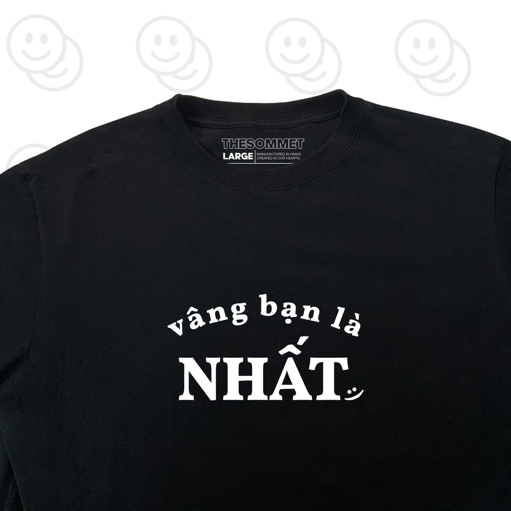 Áo Thun Unisex Local Brand The Sommet Màu Đen Oversize Bạn Là Nhất - TBS06