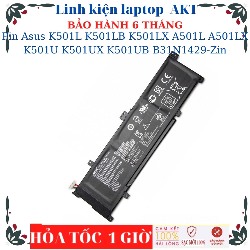 Pin laptop Asus K501 K501L K501LB K501LX A501L A501LX K501U K501UX K501UB B31N1429
