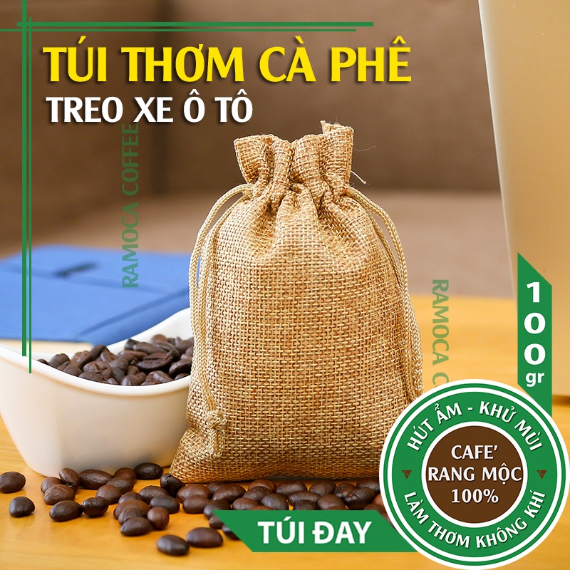 Túi thơm cafe treo xe ô tô || hút ẩm, khử mùi và làm thơm xe || 100% hạt cafe rang mộc II túi vải đay dây rút nhiều màu