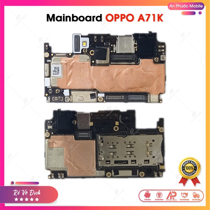 Main OPPO A71K Zin - Bo mạch chủ mainboard điện thoại OPPO A71K bóc máy
