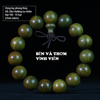 Vòng Tay, Chuỗi Hạt Phong Thủy, Gỗ Đàn Hương Xanh, thơm ngọt mãi mãi