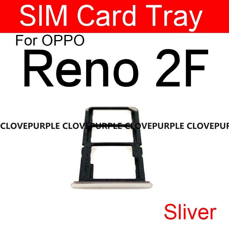Khay Đựng Thẻ SIM Điện Thoại Thay Thế Chuyên Dụng Cho OPPO Reno 2 2F