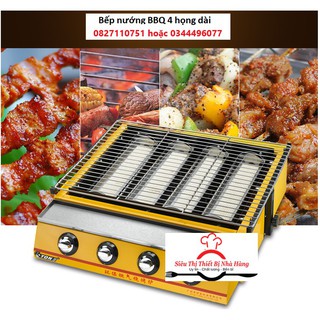 Bếp nướng bbq, hàu nướng, nem nướng 4 đầu đốt họng dài et-k255 t1122