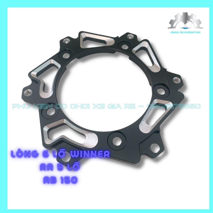 Lòng CNC - Lòng Đĩa Thắng 6 lỗ Winner ra 5 lỗ AB 150 đời 2017 đến 2022, CNC sắc xảo tỷ mỉ, thông số kĩ thuật chuẩn xác