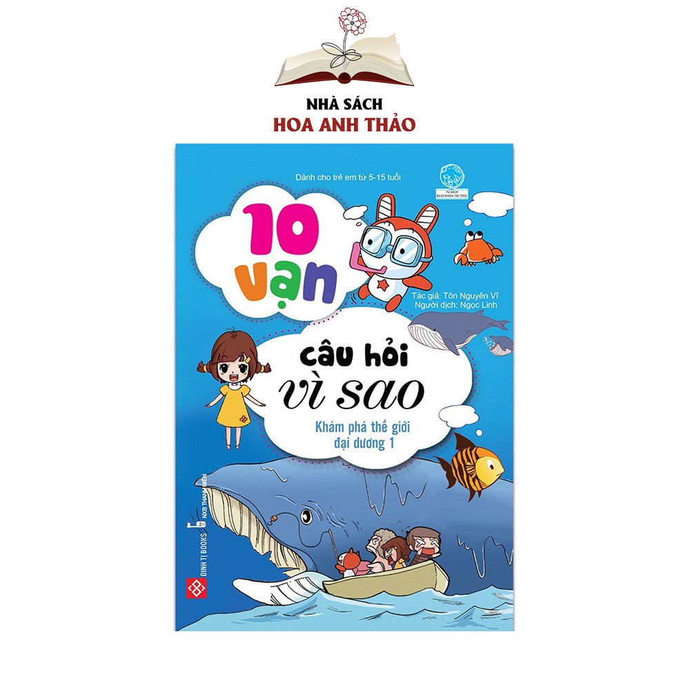 Sách - 10 vạn câu hỏi vì sao cho bé (Nhiều chủ đề)