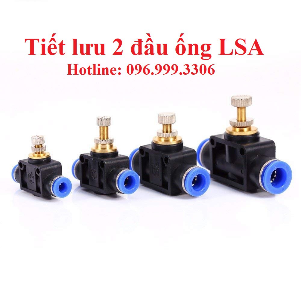 Van tiết lưu hai đầu ống LSA khí nén, phun sương, chịu được áp suất cao, đầy đủ kích cỡ, hàng xịn, giá sỉ