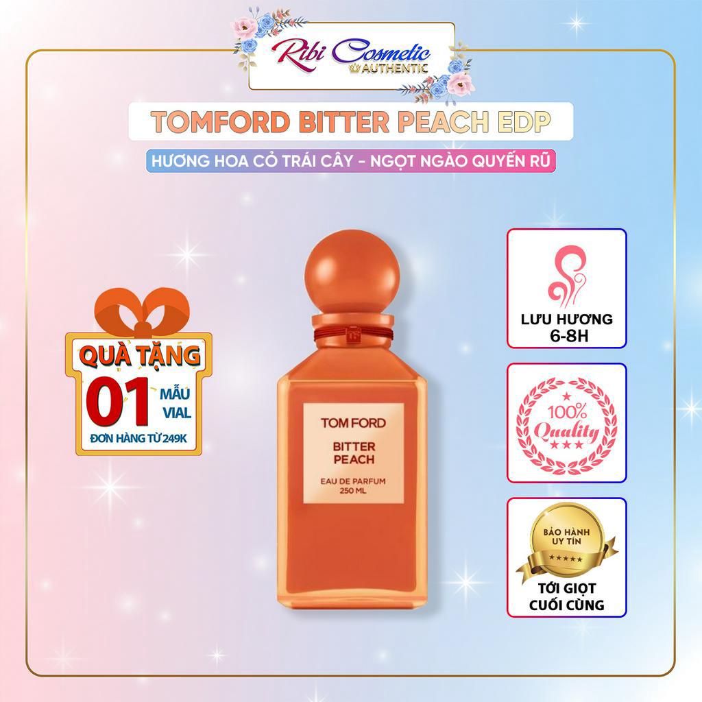 Nước Hoa Tf Bitter Peach Hương Thơm Dịu Mát Đầy Sức Hút Ribicosmetics