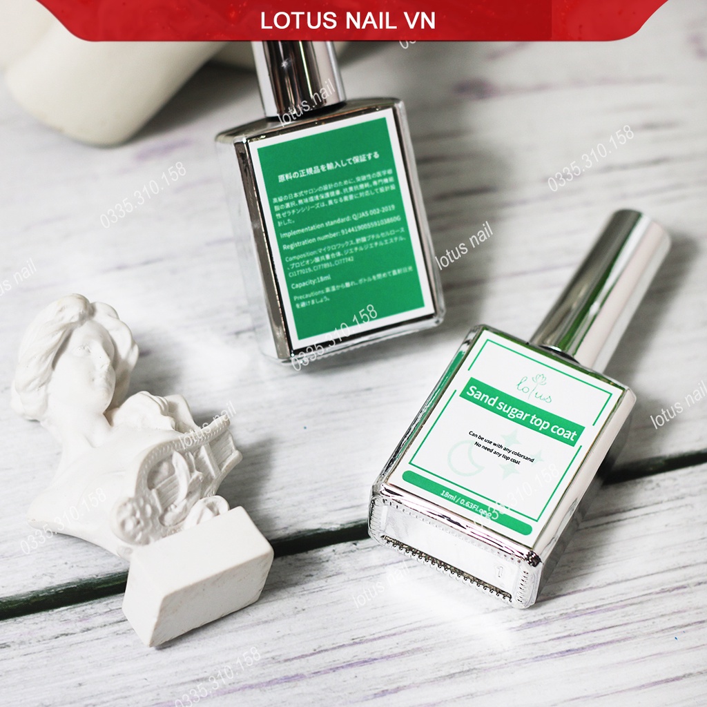 Sơn gel cát, top cát ( Sand sugar top coat ) Lotus chai 15ml