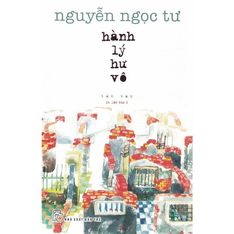 Sách - Hành Lý Hư Vô (Tản Văn)