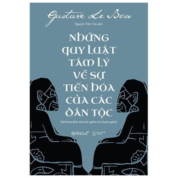 Sách - Những Quy Luật Tâm Lý Về Sự Tiến Hóa Của Các Dân Tộc [AlphaBooks]