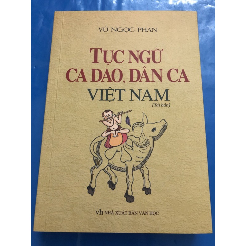 Sách - Tục ngữ, Ca giao, Dân ca Việt Nam ( Bìa mềm ) Tái bản
