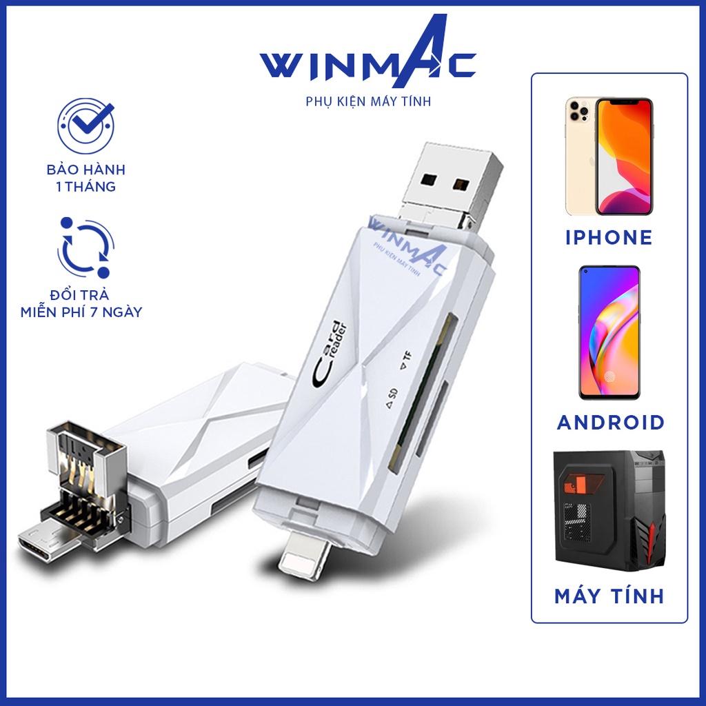 Đầu Đọc Thẻ Nhớ ip,Android,Máy tính - Hỗ trợ thẻ SD/Micro SD - Cổng USB//Micro USB - Winmac
