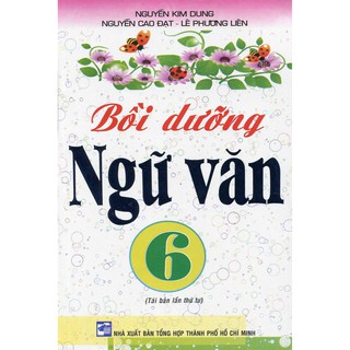 Bồi Dưỡng Ngữ Văn 6