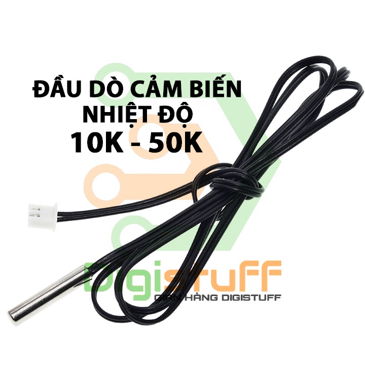 Đầu dò cảm biến nhiệt độ nhiệt điện trở NTC 10K 50K 3950