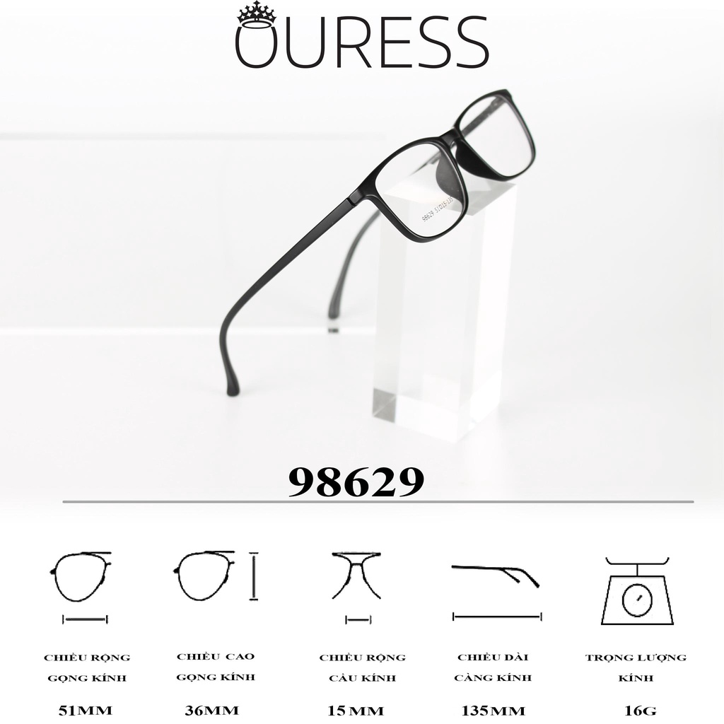 Gọng kính nhựa 98629 thời trang nam nữ siêu nhẹ siêu bền OURESS