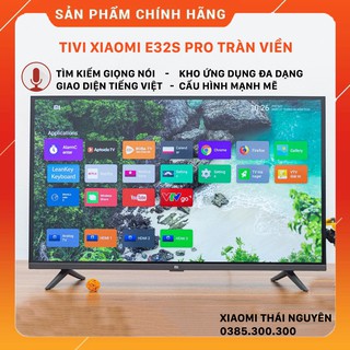 Tivi Xiaomi E32s Pro tràn viền